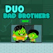 Duets Bad Brothers