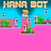 Hana Bot 2